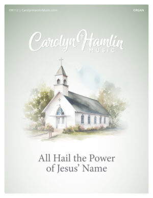 All Hail the Power of Jesus' Name