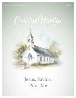 Jesus, Savior, Pilot Me